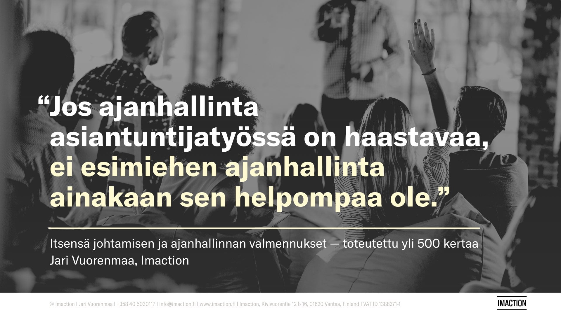 Ajanhallinta Ja Itsensä Johtaminen | Valmennukset Työn Hallintaan